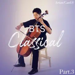 Classical Cover for BTS, Part.3 - Single by Cover Classical Union album reviews, ratings, credits