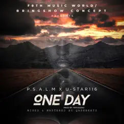 One Day (feat. U-Star116) - Single by Psalm album reviews, ratings, credits