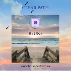 Clear Path - Single by BrUKz album reviews, ratings, credits