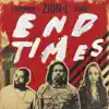 Endtimes - Single album lyrics, reviews, download