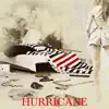 Hurricane - Single album lyrics, reviews, download