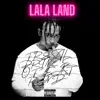 Lala Land (feat. Sabby & MJ MACHABA) - Single album lyrics, reviews, download