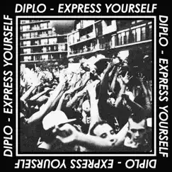 Express Yourself (feat. Nicky Da B) Song Lyrics
