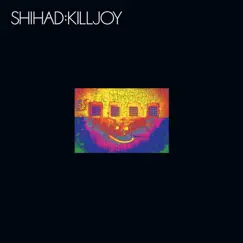 Killjoy (Remastered) by Shihad album reviews, ratings, credits