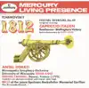 Tchaikovsky: 1812 Festival Overture, Op. 49, Capriccio Italien & Beethoven: Wellington's Victory album lyrics, reviews, download
