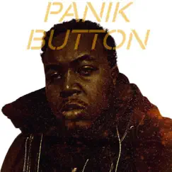 Panik Button - Single by Dante Blak album reviews, ratings, credits