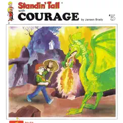 Standin' Tall, Vol. 5: Courage by Janeen Brady album reviews, ratings, credits