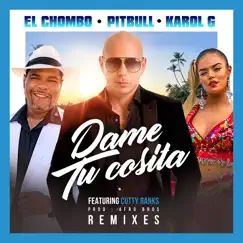 Dame Tu Cosita (feat. Cutty Ranks) [Remixes] - Single album download