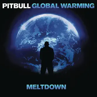 Download Global Warming (feat. Sensato) Pitbull MP3