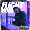 Flight Mode - Single album lyrics, reviews, download