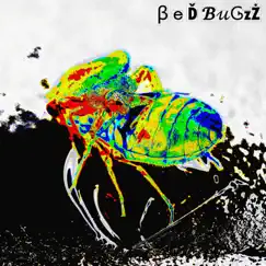 Bed bugzZ (April 2021 Remaster) [Remaster] Song Lyrics