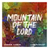 Mountain of the Lord - Single album lyrics, reviews, download