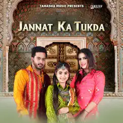 Jannat Ka Tukda - Single by Renuka Panwar & Akki Aryan album reviews, ratings, credits