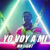 Yo Voy a Mi - Single album lyrics, reviews, download