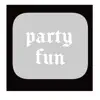 Party Fun - Single album lyrics, reviews, download