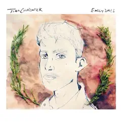 Early Days - EP by Tim Chadwick album reviews, ratings, credits
