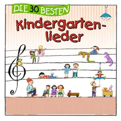 Die 30 besten Kindergartenlieder by Simone Sommerland, Karsten Glück & Die Kita-Frösche album reviews, ratings, credits