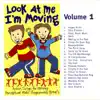 Look At Me I'm Moving, Vol. 1 album lyrics, reviews, download