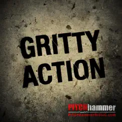 Gritty Action by Pitch Hammer album reviews, ratings, credits
