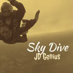 Sky Dive - Single by J.D Genius album reviews, ratings, credits