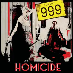 Homicide (Re-Recorded) - Single by 999 album reviews, ratings, credits