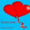 So in Love - Single album lyrics, reviews, download