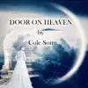 Door On Heaven - Single album lyrics, reviews, download