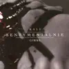 Sentymentalnie album lyrics, reviews, download