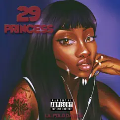 29 Princess - Single by Lil Polo Da Don album reviews, ratings, credits