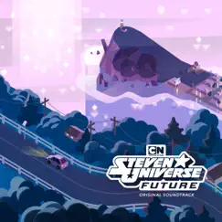 Steven Universe Future (Opening Theme) / Title Card Song Lyrics