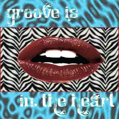 Groove is in the Heart (Single) Song Lyrics