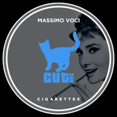 Cigarettes - Single by Massimo Voci album reviews, ratings, credits