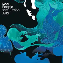 Alibi (feat. Darien Dean & Dennis Ferrer) [Dennis F's out on Bail Mix] Song Lyrics