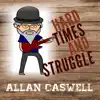 Hard Times and Struggle - Single album lyrics, reviews, download