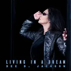 Living in a Dream by Dee D Jackson album reviews, ratings, credits