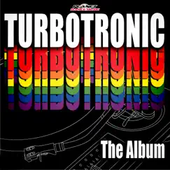 The Album by Turbotronic album reviews, ratings, credits