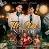Tu Size Soy Yo (feat. Juaco) - Single album lyrics, reviews, download