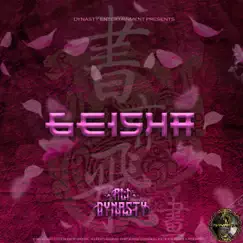 Geisha - Single by Ali Dynasty album reviews, ratings, credits