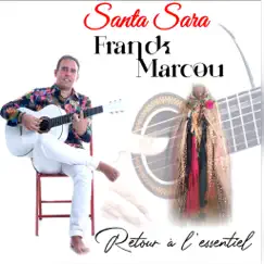 Santa Sara (retour à l'essentiel) Song Lyrics