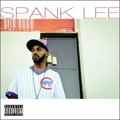 Tax Free by Spank Lee album reviews, ratings, credits