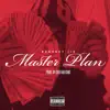 Master Plan - Single album lyrics, reviews, download
