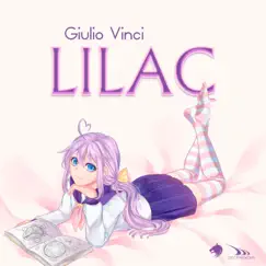 Lilac - Single by Giulio Vinci album reviews, ratings, credits