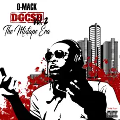 Dgcsb, Vol. 2 by O-Mack album reviews, ratings, credits