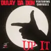 Up It (feat. chris gzz) - Single album lyrics, reviews, download