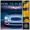 down to ride (ƎTANG Reimagination) - Single album lyrics, reviews, download