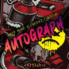 Autograph - EP by Hard Mike & Cheekz Clappin album reviews, ratings, credits