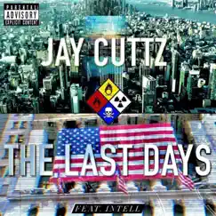 The Last Days (feat. Intell) Song Lyrics