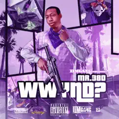 Wwynd (ChopNotSlop Remix) by Mr.380 & DJ Hollygrove album reviews, ratings, credits