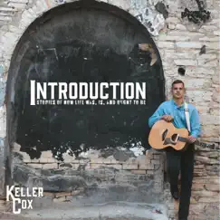 Introduction - EP by Keller Cox album reviews, ratings, credits