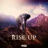 Rise Up album lyrics, reviews, download